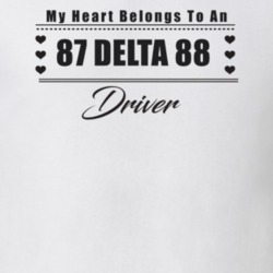 My Heart Belongs To A 1987 Delta 88 Driver Light Color T Shirt