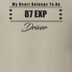 My Heart Belongs To A 1987 Exp Driver Light Color T Shirt