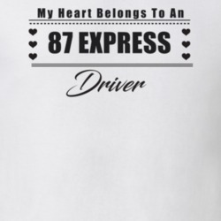 My Heart Belongs To A 1987 Express Driver Light Color T Shirt