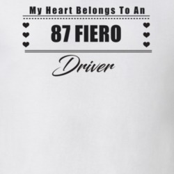 My Heart Belongs To A 1987 Fiero Driver Light Color T Shirt