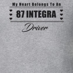 My Heart Belongs To A 1987 Integra Driver Light Color T Shirt