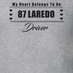 My Heart Belongs To A 1987 Laredo Driver Light Color T Shirt