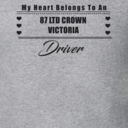 My Heart Belongs To A 1987 Ltd Crown Victoria Driver Light Color T Shi