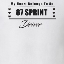 My Heart Belongs To A 1987 Sprint Driver Light Color T Shirt