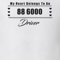 My Heart Belongs To A 1988 6000 Driver Light Color T Shirt