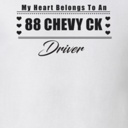 My Heart Belongs To A 1988 Chevy Ck Driver Light Color T Shirt