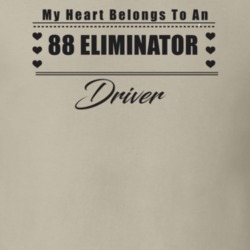 My Heart Belongs To A 1988 Eliminator Driver Light Color T Shirt