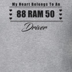 My Heart Belongs To A 1988 Ram 50 Driver Light Color T Shirt