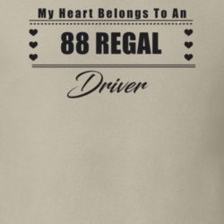 My Heart Belongs To A 1988 Regal Driver Light Color T Shirt