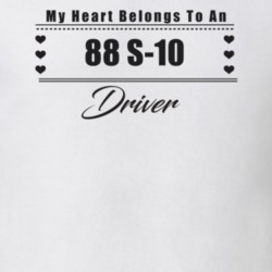 My Heart Belongs To A 1988 S-10 Driver Light Color T Shirt