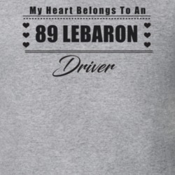 My Heart Belongs To A 1989 Lebaron Driver Light Color T Shirt