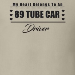 My Heart Belongs To A 1989 Tube Car Driver Light Color T Shirt