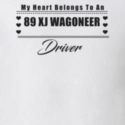 My Heart Belongs To A 1989 Xj Wagoneer Driver Light Color T Shirt