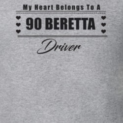 My Heart Belongs To A 1990 Beretta Driver Light Color T Shirt