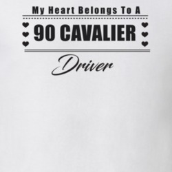 My Heart Belongs To A 1990 Cavalier Driver Light Color T Shirt