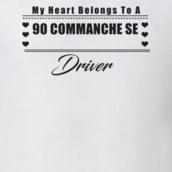 My Heart Belongs To A 1990 Commanche Se Driver Light Color T Shirt