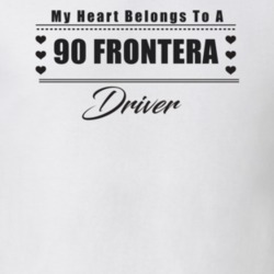 My Heart Belongs To A 1990 Frontera Driver Light Color T Shirt