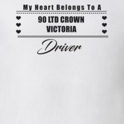 My Heart Belongs To A 1990 Ltd Crown Victoria Driver Light Color T Shi
