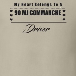 My Heart Belongs To A 1990 Mj Commanche Driver Light Color T Shirt