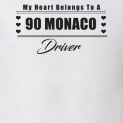 My Heart Belongs To A 1990 Monaco Driver Light Color T Shirt