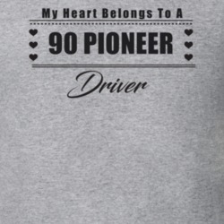 My Heart Belongs To A 1990 Pioneer Driver Light Color T Shirt