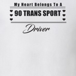 My Heart Belongs To A 1990 Trans Sport Driver Light Color T Shirt