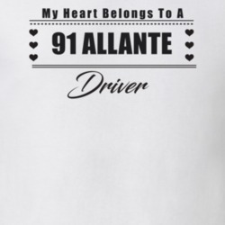 My Heart Belongs To A 1991 Allante Driver Light Color T Shirt