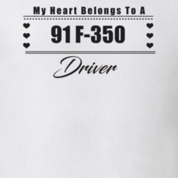 My Heart Belongs To A 1991 F-350 Driver Light Color T Shirt