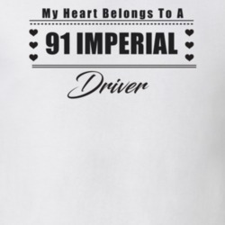 My Heart Belongs To A 1991 Imperial Driver Light Color T Shirt