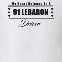 My Heart Belongs To A 1991 Lebaron Driver Light Color T Shirt