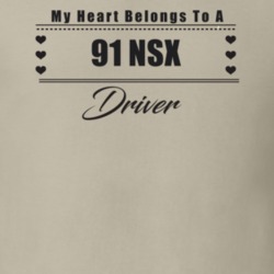 My Heart Belongs To A 1991 Nsx Driver Light Color T Shirt