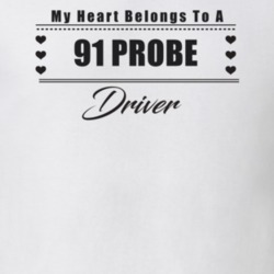 My Heart Belongs To A 1991 Probe Driver Light Color T Shirt