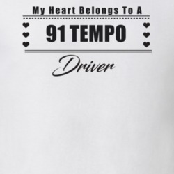 My Heart Belongs To A 1991 Tempo Driver Light Color T Shirt