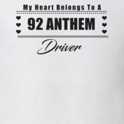 My Heart Belongs To A 1992 Anthem Driver Light Color T Shirt