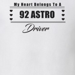 My Heart Belongs To A 1992 Astro Driver Light Color T Shirt