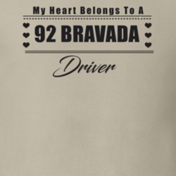 My Heart Belongs To A 1992 Bravada Driver Light Color T Shirt