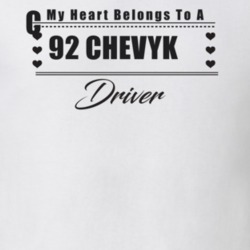 My Heart Belongs To A 1992 Chevy Ck Driver Light Color T Shirt