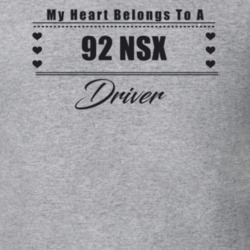 My Heart Belongs To A 1992 Nsx Driver Light Color T Shirt