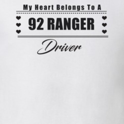 My Heart Belongs To A 1992 Ranger Driver Light Color T Shirt