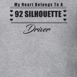 My Heart Belongs To A 1992 Silhouette Driver Light Color T Shirt