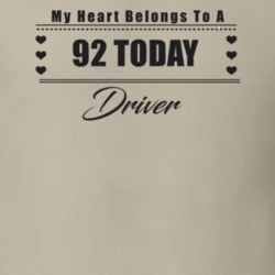 My Heart Belongs To A 1992 Today Driver Light Color T Shirt
