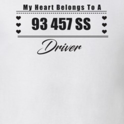 My Heart Belongs To A 1993 457 Ss Driver Light Color T Shirt