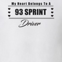 My Heart Belongs To A 1993 Sprint Driver Light Color T Shirt