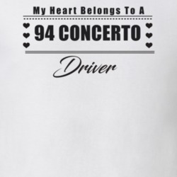 My Heart Belongs To A 1994 Concerto Driver Light Color T Shirt