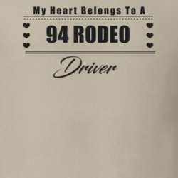 My Heart Belongs To A 1994 Rodeo Driver Light Color T Shirt