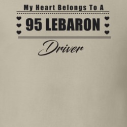 My Heart Belongs To A 1995 Lebaron Driver Light Color T Shirt