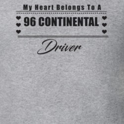 My Heart Belongs To A 1996 Continental Driver Light Color T Shirt