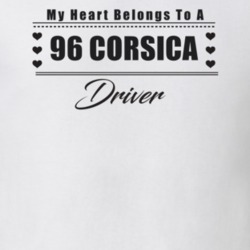 My Heart Belongs To A 1996 Corsica Driver Light Color T Shirt
