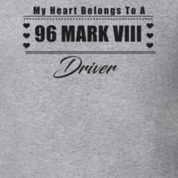 My Heart Belongs To A 1996 Mark Viii Driver Light Color T Shirt