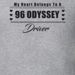 My Heart Belongs To A 1996 Odyssey Driver Light Color T Shirt